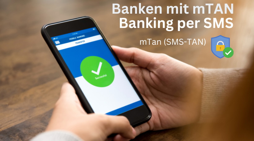 Banken die 2022 noch mobileTAN Verifikation per SMS anbieten